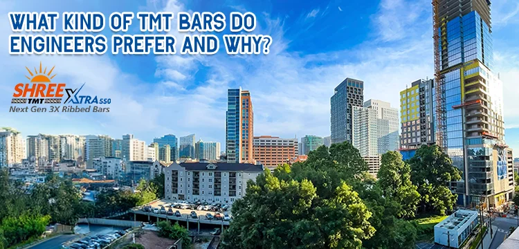 High-Rise Buildings: What Kind of TMT Bars Do Engineers Prefer