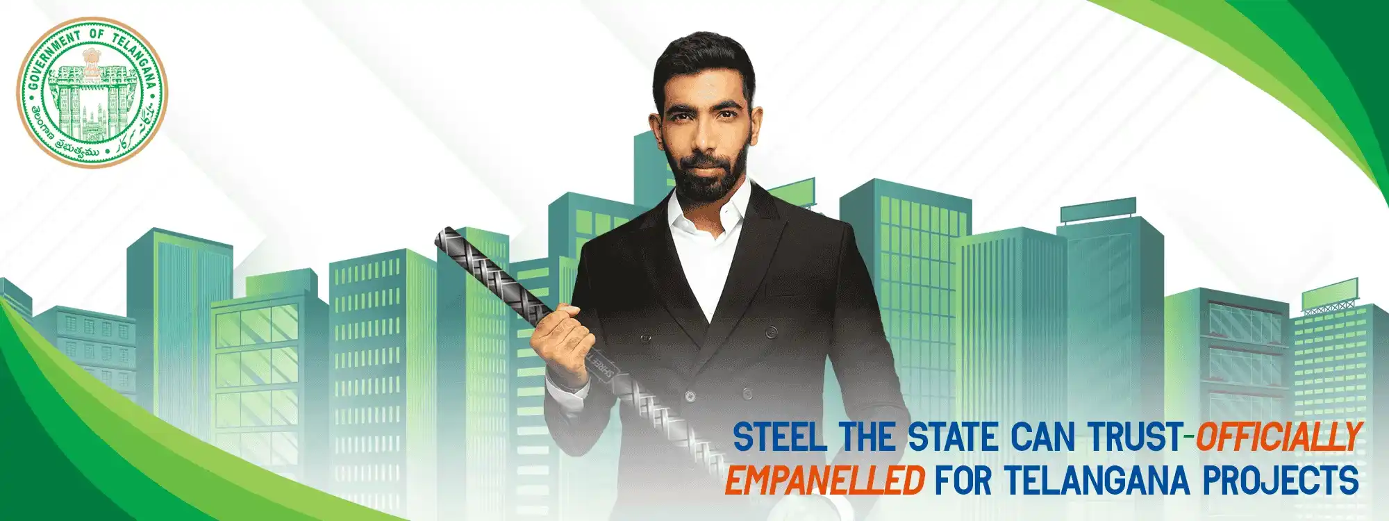 Steel the state can trust officially empanelled for Telangana projects