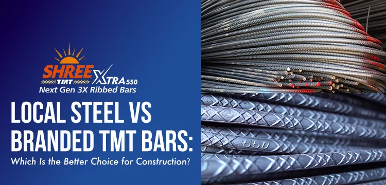 Local Steel vs Branded TMT Bars: Which Is the Better Choice for Construction?